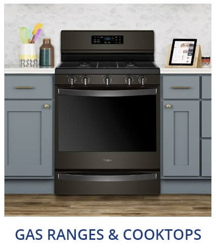 GAS RANGES & COOKTOPS