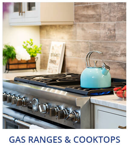 GAS RANGES & COOKTOPS